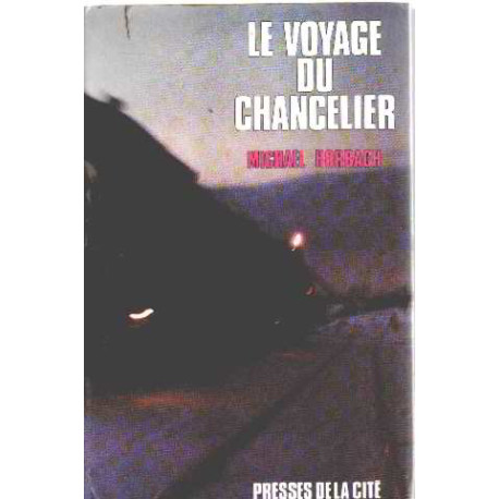 Le voyage du chancelier