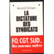 La Dictature des syndicats