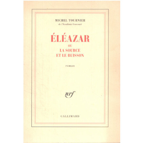Éléazar ou La Source et le Buisson