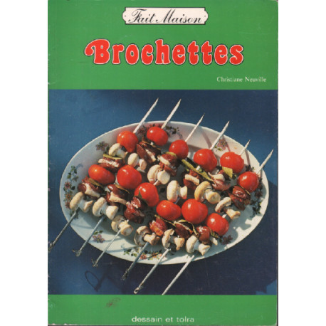 Brochettes