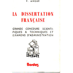 La dissertation française / grands concours scientifiques et...