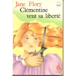 Clementine veut sa liberte