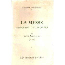 La messe approches du mystere
