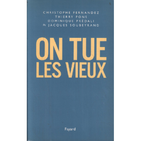 On tue les vieux