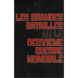 Les grandes batailles de la deuxième guerre mondiale / tome 1