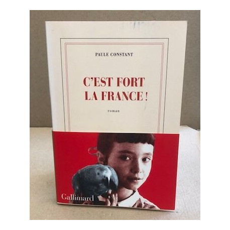 C'est fort la France