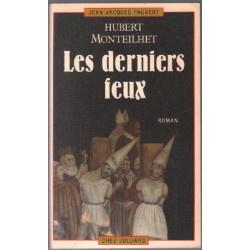 Les derniers feux : roman des temps de l'inquisition