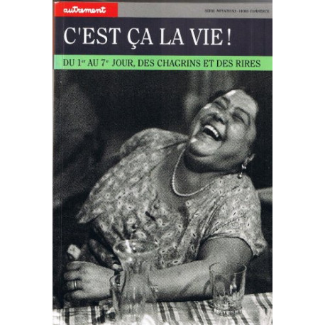C'est ça la vie