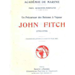 Un precurseur des bateaux a vapeur john fitch ( 1743-1798 )