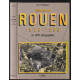 Histoire de ROUEN : 1958-1983 (1000 photographies)