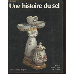 Histoire du sel (une)