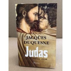 Judas le deuxième jour
