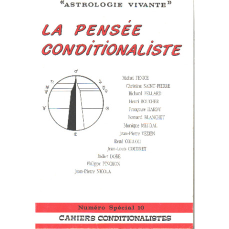 La pensée conditionaliste