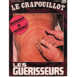 Le crapouillot nouvelle série n° 44 / les guérisseurs