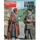 La guerre d'algerie/ revue historia magazine n° 341 / au lendemain...