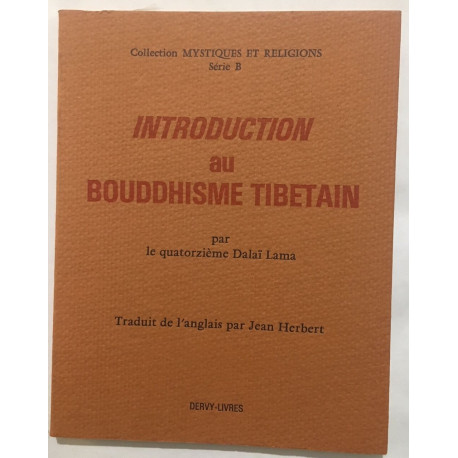 Introduction au Bouddhisme Tibétain
