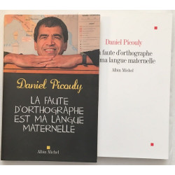 La Faute d'orthographe est ma langue maternelle