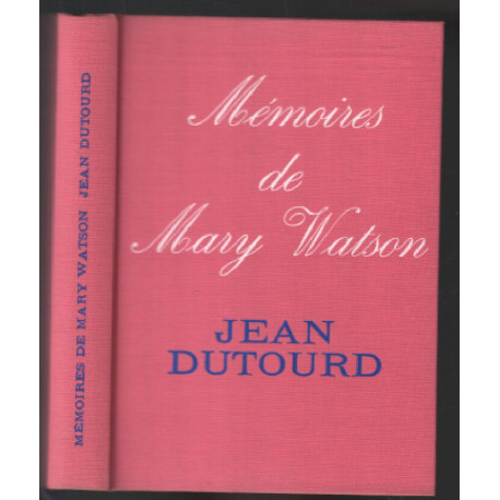 Mémoires de Mary Watson + un romancier de l'ère victorienne
