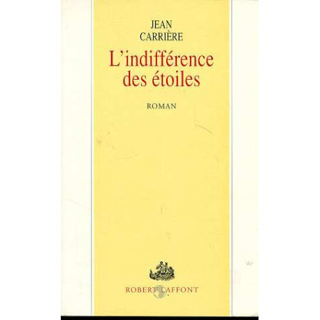L'Indifference des Etoiles
