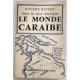 Le monde Caraïbe