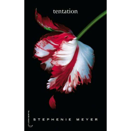 Saga Twilight - Tome 2 - Tentation