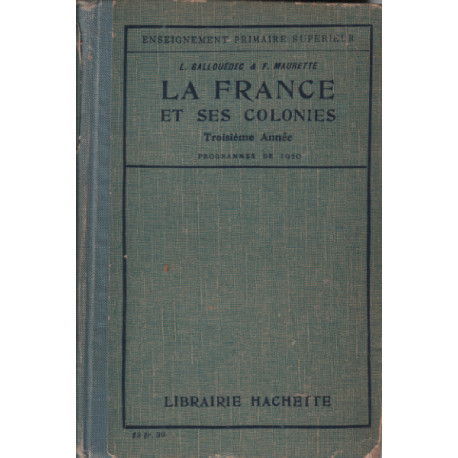 La france et ses colonies / troisieme année