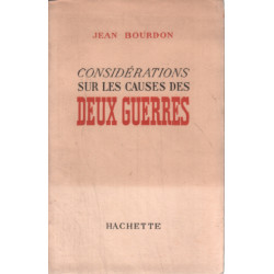 Considérations sur les causes des deux guerres