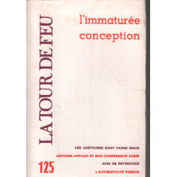 La tour de feu n° 125 / l'immaturée conception