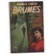 Brumes