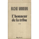L'honneur de la tribu