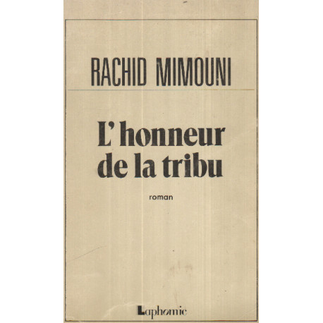 L'honneur de la tribu