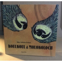 Koulkoul et Molokoloch
