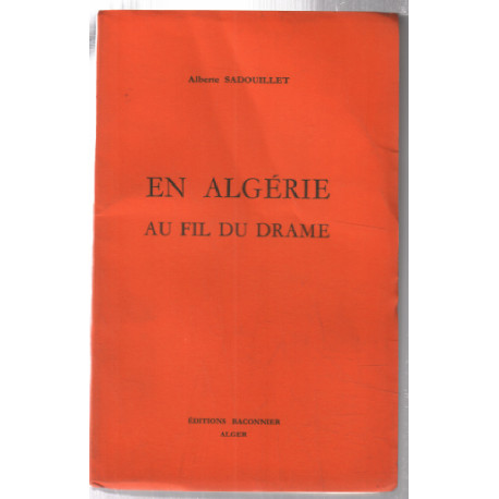 En algérie au fil du drame