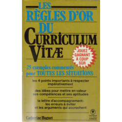 Les Règles d'or du curriculum vitae