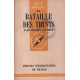 La bataille des trust