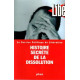 Histoire secrete de la dissolution