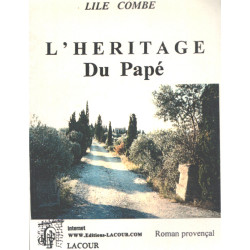 L'héritage du papé : Roman provençal