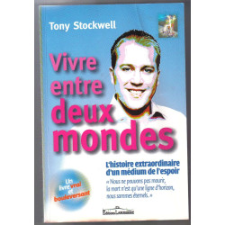Vivre entre deux mondes