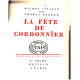 La fete du cordonnier
