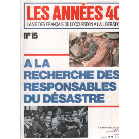 Les années 40/ la vie des français de l'occupation à la liberation...