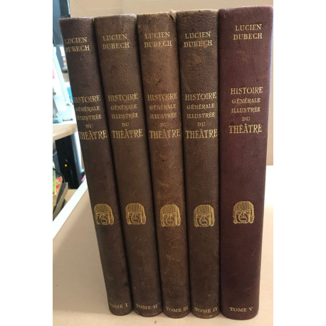 Histoire générale illustrée du théatre / 5 tomes ( complet )