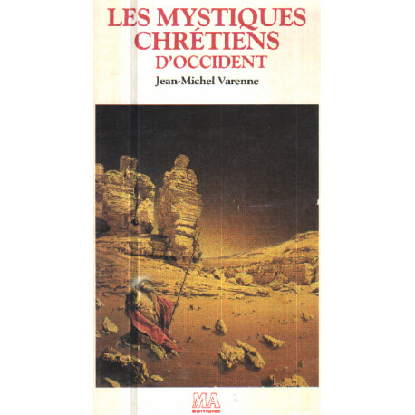 Les mystiques chretiens en occident