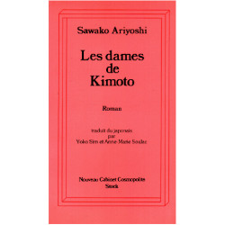 Les dames de kimoto : roman