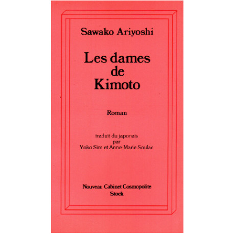 Les dames de kimoto : roman