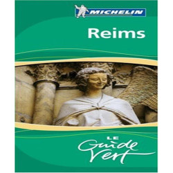 GUIDE VERT ZOOM REIMS 2008: Routes du champagne-Parc Naturel...