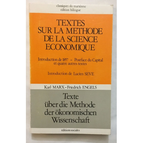 Textes sur la méthode de la science économique (édition biligue en...