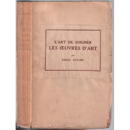 L'art de soigner les oeuvres d'art