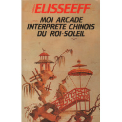 Moi arcade interprete du roi -soleil
