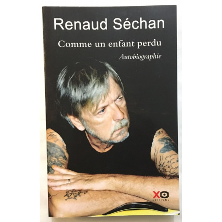 Comme un enfant perdu - Autobiographie