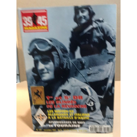 39-45 magazine n° 137/ 1° et 5° DB les blindés de la revanche /...